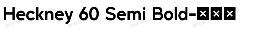 Heckney 60 Semi Bold字体转换
